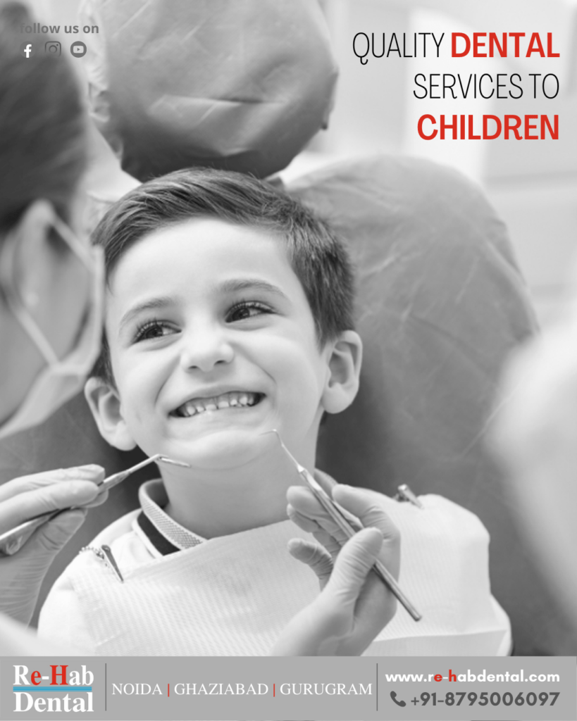 How Paediatric Dentist In Noida Plays A Significant Part In Your Oral Health?